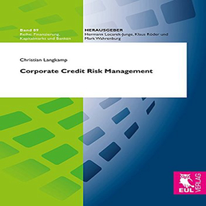 週末だけ割引セール 洋書 Langkamp Christian Corporate Credit Risk