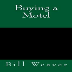 洋書 Buying a Motel