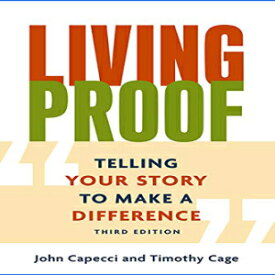 洋書 Paperback, Living Proof: Telling Your Story to Make a Difference