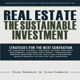 洋書 Real Estate: The Sustainable Investment: Strategies for the Next Generation