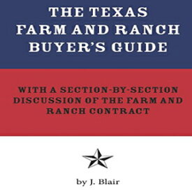 洋書 The Texas Farm and Ranch Buyer's Guide
