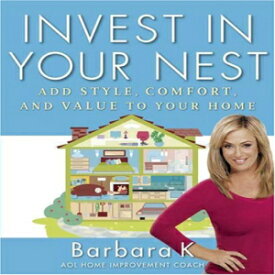 洋書 Paperback, Invest in Your Nest: Add Style, Comfort, and Value to Your Home