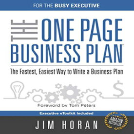 洋書 Paperback, The One Page Business Plan for the Busy Executive: The Fastest, Eaiest Way to Write a Business Plan