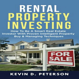 m Rental Property Investing: How To Be A Smart Real Estate Investor With Proven Intelligent Property Buy & Managing Techniques