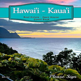 洋書 Paperback, Hawai-i - Kaua'i Real Estate Open House Guest Book: Spaces for guests’ names, phone numbers, email addresses and Real Estate Professional’s notes.