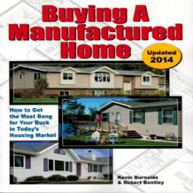 洋書 Cycle Publishing Buying a Manufactured Home: How to Get the Most Bang for your Buck in Today's Housing Market