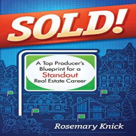 洋書 Paperback, SOLD! A Top Producer's Blueprint for a Standout Real Estate Career