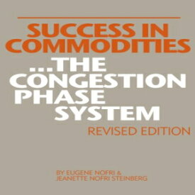 洋書 Success in Commodities...The Congestion Phase System