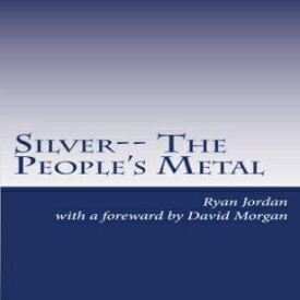 洋書 Silver-- The People's Metal