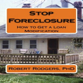 洋書 Stop Foreclosure: How to Get a Loan Modification