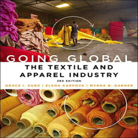 洋書 Going Global: The Textile and Apparel Industry