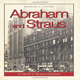 洋書 Abraham and Straus: It's Worth a Trip from Anywhere (Landmarks)