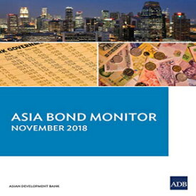 洋書 Asia Bond Monitor – November 2018