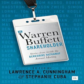 洋書 The Warren Buffett Shareholder: Stories from inside the Berkshire Hathaway Annual Meeting