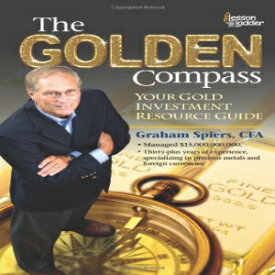 洋書 The Golden Compass: Your Gold Investment Resource Guide