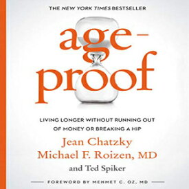 洋書 AgeProof: Living Longer Without Running Out of Money or Breaking a Hip
