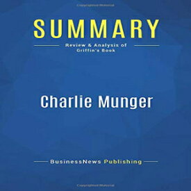 洋書 Paperback, Summary: Charlie Munger: Review and Analysis of Griffin's Book