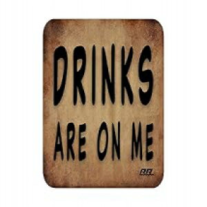 Rogue River Tactical Funny Brown Drinks are On Me Bar Drink Coaster Set of 4 Gift Funny Joke Home Kitchen Bar Ware