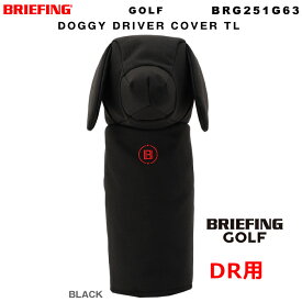 ブリーフィング BRIEFING ドライバー用ヘッドカバー DOGGY DRIVER COVER TL GOLF ゴルフ BRG251G63 メンズ レディース 2025年7月発売