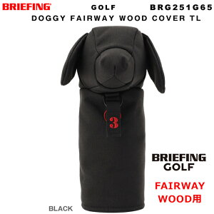u[tBO BRIEFING tFAEFCEbhpwbhJo[ Ԏ^O3E5E7EX tDOGGY FAIRWAY WOOD COVER TL GOLF St BRG251G65 Y fB[X 2025N7