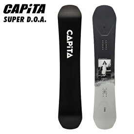キャピタ Capita スノーボード 板 23-24 SUPER D.O.A. スーパーディーオーエー DOA ディフェンダーズ・オブ・オーサム CAMBER キャンバー
