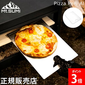 }EgX~ Mt.Sumi dXg[up sUs[ A AEghA Lv I[u Pizza Peel Al OG2302PP dXg[u sU I[u  BBQ o[xL[