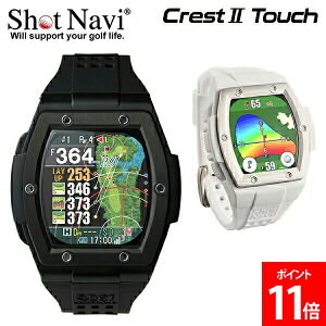 Vbgir Shot Navi NXg2 ^b` Crest2 Touch rv GPSv@ St v@ 򋗗v GPS GPSir ubN zCg