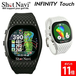 Vbgir Shot Navi CtBjeB[ ^b` INFINITY Touch rv GPSv@ St v@ 򋗗v GPS GPSir ubN zCg ̓