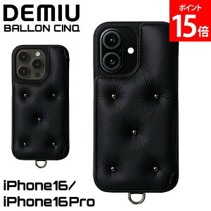 �f�~���E DEMIU �X�}�z�P�[�X �A�C�t�H���P�[�X BALLON CINQ �o�����T���N iPhone16 iPhone16Pro �w�� �蒠�^�P�[�X DU-BAC20BZ DU-BAC22BZ �u���b�N×�u���b�N�X�^�b�Y ���[���b�p���U�[ �{�v ���� �J�[�h����