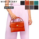 ＼月初限定50％OFF／ ミミベリー Mimi Berry ハンドバッグ ショルダーバッグ ミニヘベ MINI HEBE TURN LOCK BAGS バッグ 本革 レザー 鞄 レディース 女性用 2WAY 2way ショルダーバック 旅行バッグ 母の日
