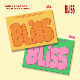 【CD】【当店限定特典】【和訳選択】【VER選択】D.O. - 1st FULL ALBUM [BLISS] EXO DO KYUNG SOO エクソ― ディオ 正規1集アルバム ドギョンス【安心国内発送】
