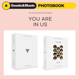 【写真集】THE FACT SEVENTEEN PHOTOBOOK YOU ARE IN US セブンティーン 写真集【安心国内発送】