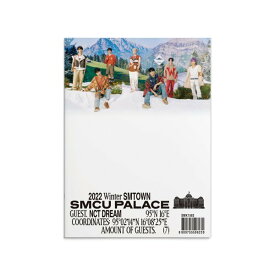 (CD)NCT DREAM - 2022 Winter SMTOWN : SMCU PALACE (GUEST. NCT DREAM) :