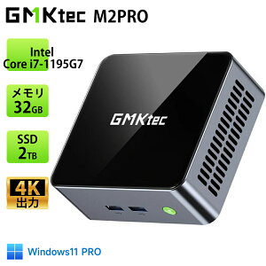 GMKtec ~jPC Intel Core i7-1195G7 Windows11Pro 5.0 GHz 2TB SSD 32GB DDR4, fXNgbv WiFi 6, USB3.2, BT5.2, DP, HDMI*2, RJ45 2.5G minipc 12Sۏ r[Tt ݂pc M2Pro