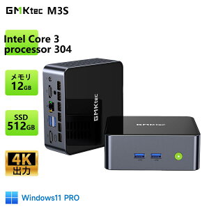 GMKtec M3S �~�jPC Windows 11Pro Intel Core 3 processor 304 12GB LPDDR5 256GB/512GB SSD �f�X�N�g�b�v WiFi6 USB4 BT5.2 HDMI*2 3��ʏo�� RJ45 2.5G �~�j�p�\�R�� �݂�pc �����\ �R���p�N�g �ȃG�l