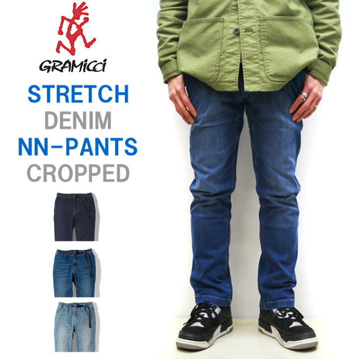 楽天市場】GRAMICCI STRETCH DENIM NN PANTS CROPPED ( グラミチ 