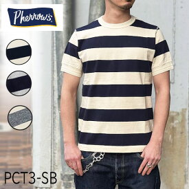 PHERROW'S フェローズ ボーダーT 半袖 PCT3-SB メンズ ボーダーT コットン100％ 【正規販売代理店】 日本製