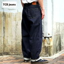 2025SS TCBジーンズ Baggy 50's Jeans 13.5oz セルビッチデニム 【神戸 正規販売代理店】TCB jeans ティーシービージーンズ バギーズ パンツ Made in Japan 50sパンツ