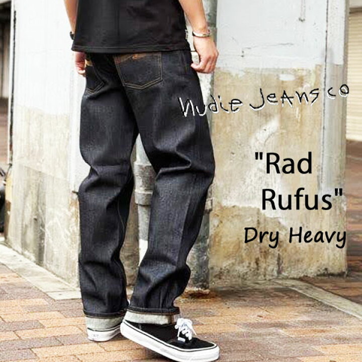 楽天市場】NUDIE JEANS ヌーディージーンズ RAD RUFUS ラッド 
