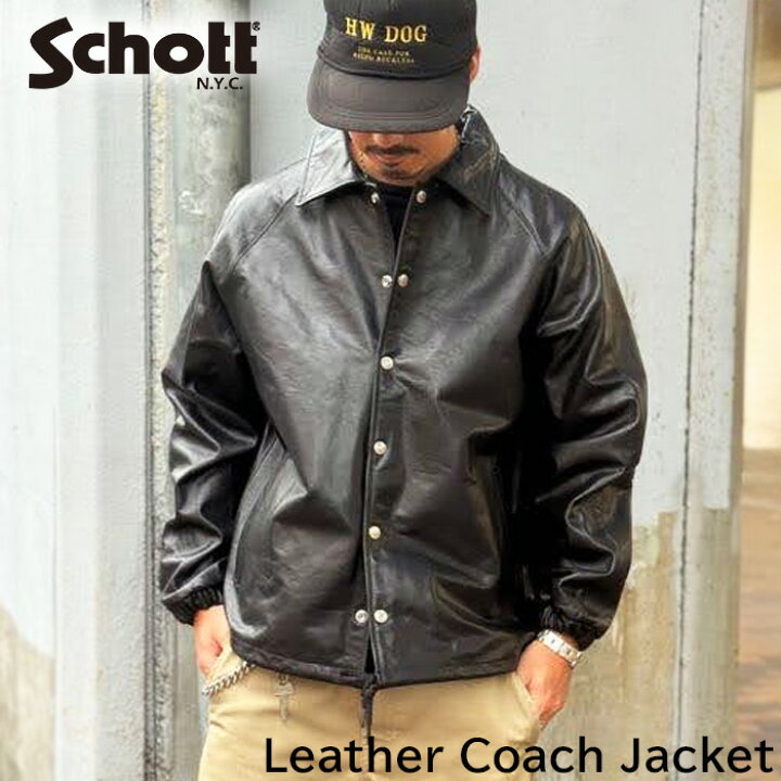 ショット（Schott）/LEATHER COACH JACKET／レザーコーチジャケット