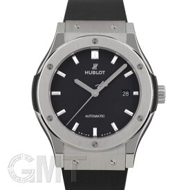 ウブロ クラシック フュージョン チタニウム 542.NX.1171.RX HUBLOT 【新品】【メンズ】 【腕時計】 【送料無料】 【あす楽_年中無休】