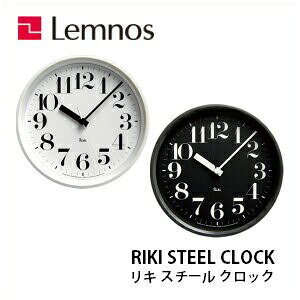 y10/31܂Ń|Cg10{zLemnos mX RIKI STEEL CLOCK L X`[NbN WR08-25WH/WR08-25BK /dgv/|v/ Ǌ|v/n /Vv//