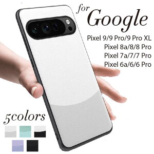 X}zP[X google sNZ8a gуP[XO[OsNZ8a Google Pixel 9/9 Pro/9 Pro XL/8a/8/8 Pro/7a/7/7 Pro/6a/6/6 Pro wʌ^ w Jo[ gуP[X gуJo[ ϏՌ Xgbvz[ rWlX V