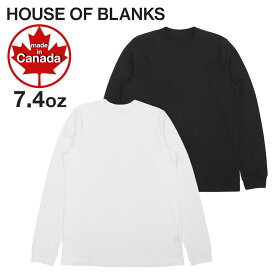 HOUSE OF BLANKS ロンT メンズ ハウスオブブランクス 長袖Tシャツ 無地 HOB クルーネック 厚手 MADE IN CANADA カナダ製 7.4オンス ヘビーウェイト
