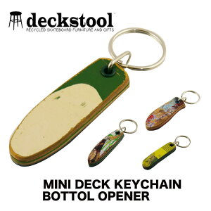 DECKSTOOL �f�b�L�c�[�� MINI DECK KEYCHAIN BOTTOL OPENER �~�j�f�b�L �L�[�`�F�[�� �{�g���I�[�v�i�[ �X�P�{�[