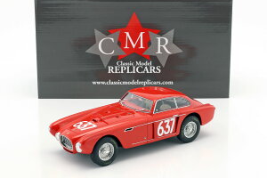 CMR 1/18 �t�F���[�� 350 �x�����l�b�^ ���q�R #637 �~�b���~���A 1953 Ferrari 340 Berlinetta Mexico #637 MilleMiglia 1953 Castellotti, Regosa