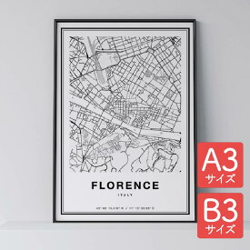 ポスター 北欧 おしゃれ インテリア A3 B3 - City Maps Florence - フィレンツェ アート 地図 都市 インテリア モノクロ モノトーン 白黒 モダン シンプル