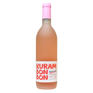 yÌ sI[lzނڂ񃏃CmKURAMBONBON sI[l 720mln{C [C bBC Ì Y RC Japanese wine