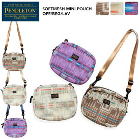 【メール便対応】PENDLETON ネイティブ柄 ソフトメッシュ ミニショルダーポーチ / PENDLETON WOOLEN MILL SOFTMESH MINI POUCH ナイロンバッグ 軽量 お買い物バッグ アウトドア キャンプ プール 海