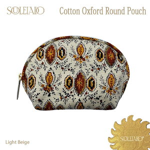 SOULEIADO Cotton Oxford Round Pouch �R�b�g���I�b�N�X ���E���h�|�[�` ���C�g�x�[�W���n �������� �t�����X TOMORROWLAND ���K�̔��X